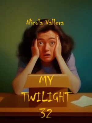 cover image of My Twilight 32